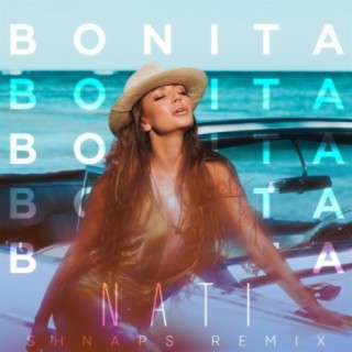 Bonita (Shnaps Remix)