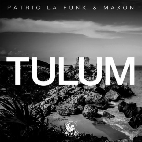 Tulum ft. Maxon (DE) | Boomplay Music