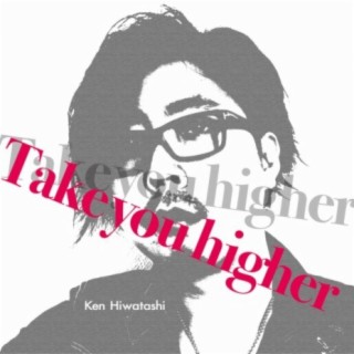 Take You Higher EP