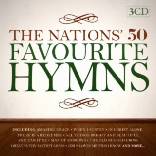 The Nations' 50 Favourite Hymns