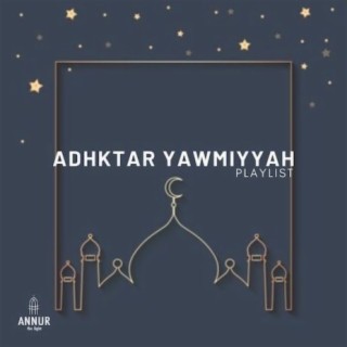 Adhkar Yawmiyyah