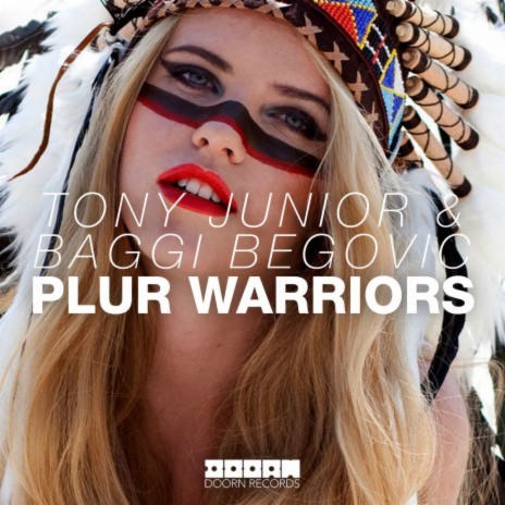 Plur Warriors ft. Baggi Begovic | Boomplay Music