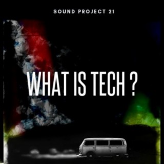 What Is Tech?