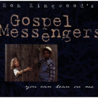Ron Ringwood's Gospel Messengers
