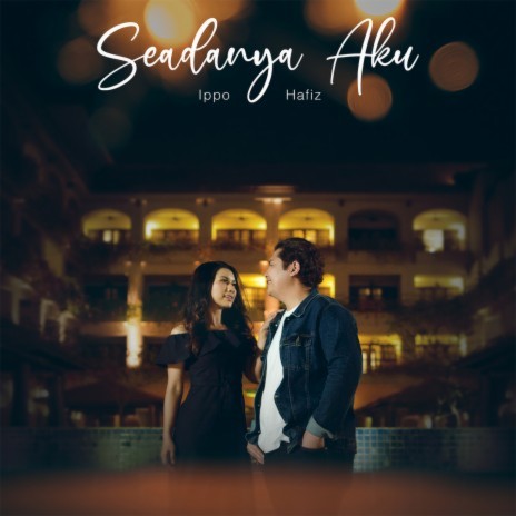 Seadanya Aku | Boomplay Music