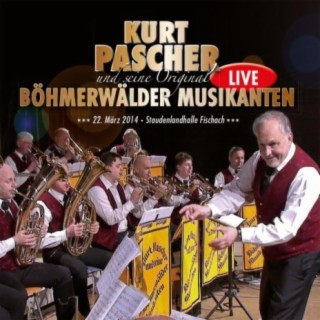Kurt Pascher und seine Original Böhmerwälder Musikanten Live