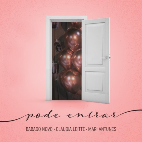 Pode Entrar ft. Claudia Leitte & Mari Antunes | Boomplay Music