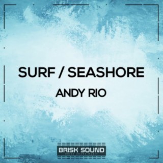 Surf / Seashore