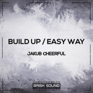 Build Up / Easy Way
