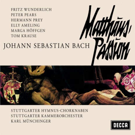 J.S. Bach: Matthäus-Passion, BWV 244, Pt. 1: No. 20. Ich will bei meinem Jesu wachen - No. 21, Und ging hin ein wenig ft. Fritz Wunderlich, Hermann Prey, Stuttgart Hymnus Boys Choir, Stuttgarter Kammerorchester & Karl Münchinger | Boomplay Music