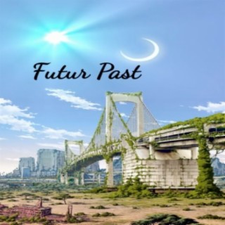 Futur Past