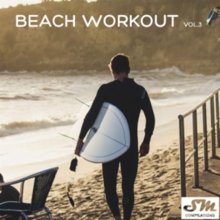 Beach Workout, Vol. 3