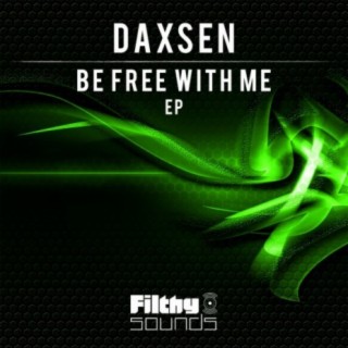 Be Free With Me EP