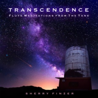 Transcendence: Flute Meditations