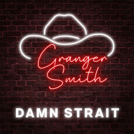 Damn Strait | Boomplay Music