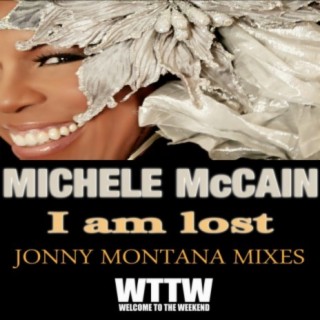 I Am Lost (Jonny Montana Mixes)