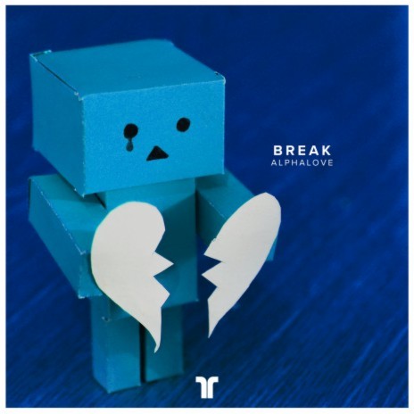 Break | Boomplay Music