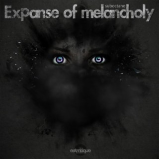 Expanse of Melancholy