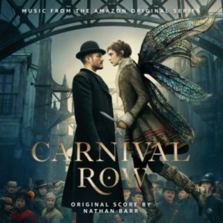 Carnival Row: Season 1 (Music from the Amazon Original Series)