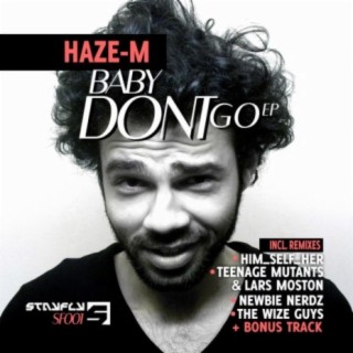 Baby Don't Go E.P