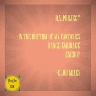 In The Rhythm Of My Fantasies / Dance Embrace / Energy