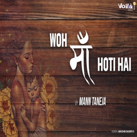 Woh Maa Hoti Hai | Boomplay Music