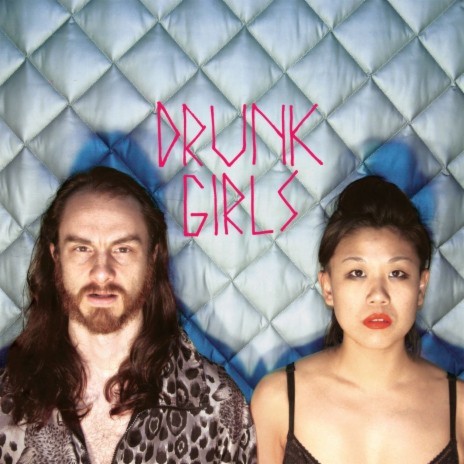 Drunk Girls | Boomplay Music