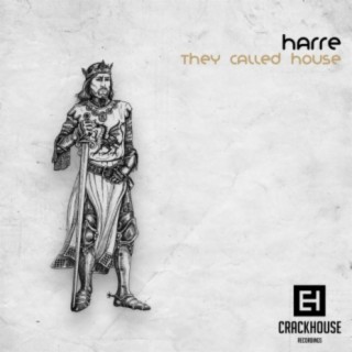 They Called House EP