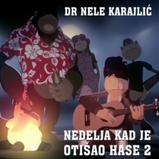 Nedelja Kad Je Otišao Hase 2