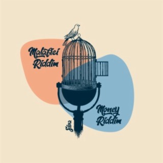 Malafici Riddim, Money Riddim (Instrumentals)