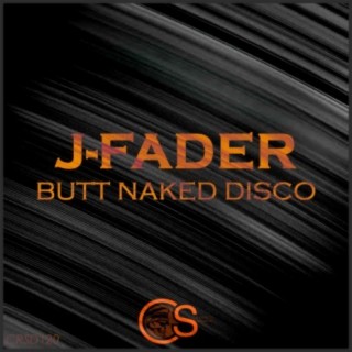 Butt Naked Disco