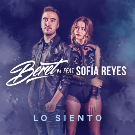 Lo siento (feat. Sofía Reyes) | Boomplay Music