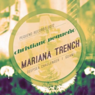 Mariana Trench E.P