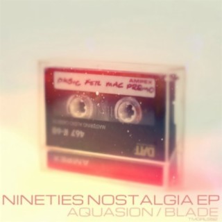 Nineties Nostalgia EP