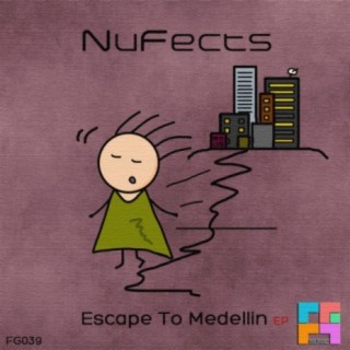 Escape To Medellin EP