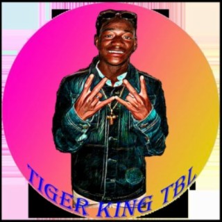 Tiger King TBL