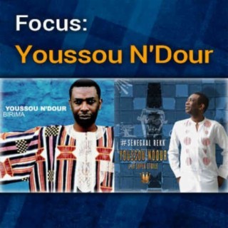 Focus: Youssou NDour