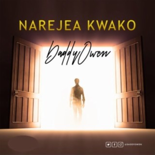Narejea Kwako lyrics | Boomplay Music