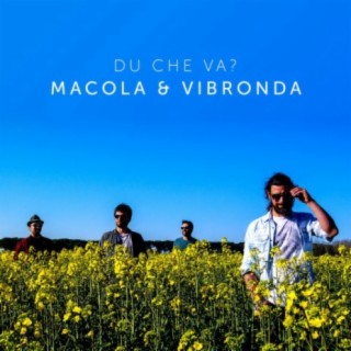 Macola & Vibronda