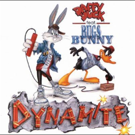 Dynamite (Radio Mix) ft. Bugs Bunny | Boomplay Music