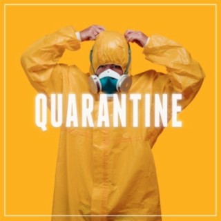 Quarantine