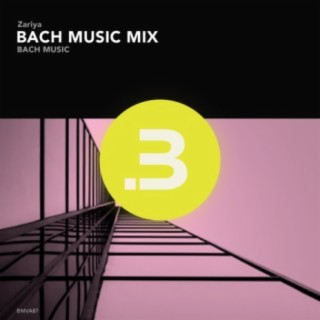 Bach Music Mix
