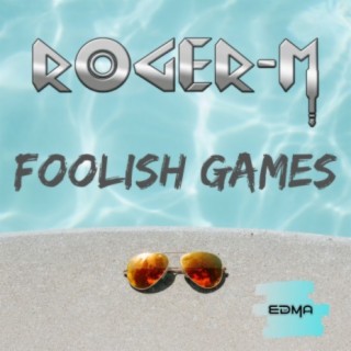 Foolish Games