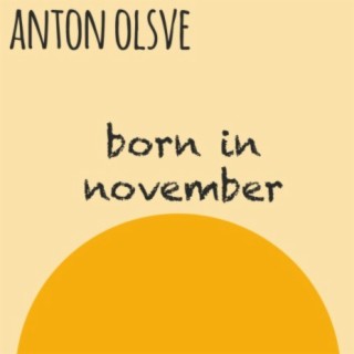 Born in November