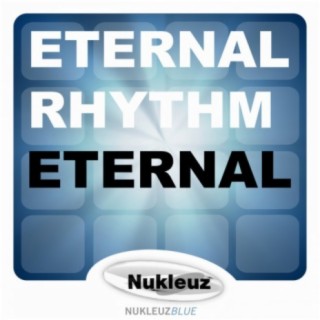 Eternal Rhythm