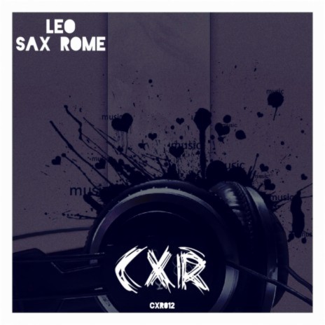 Sax Rome | Boomplay Music