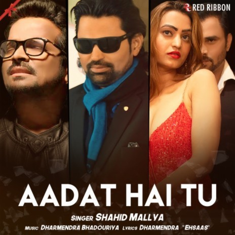 Aadat Hai Tu | Boomplay Music