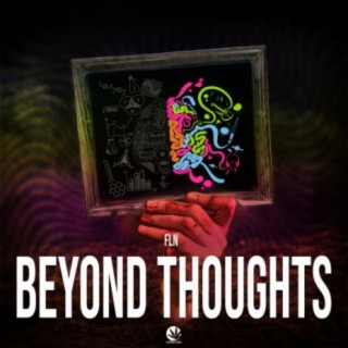 Beyond Thoughts