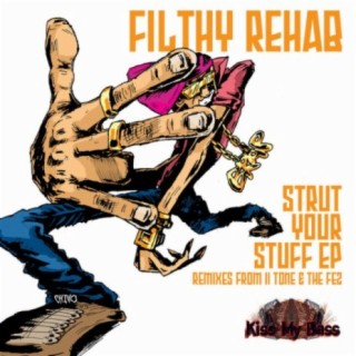 Filthy Rehab