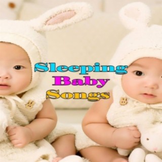 Sleeping Baby Songs
